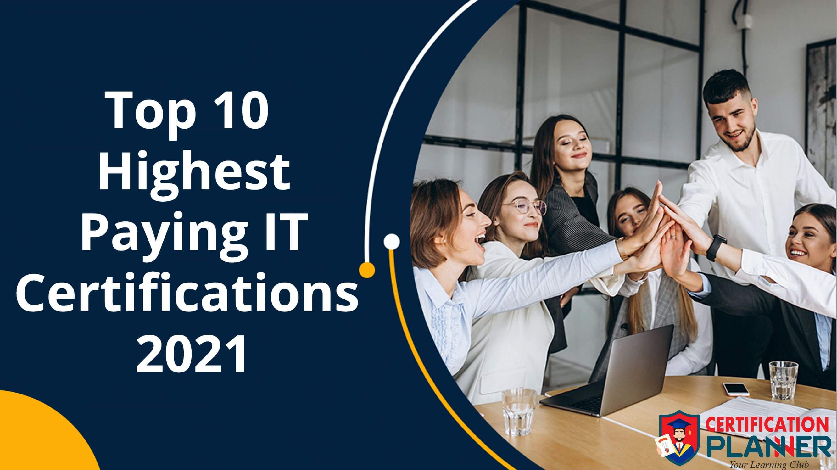 Top 10 Highest Paying IT Certifications for 2021