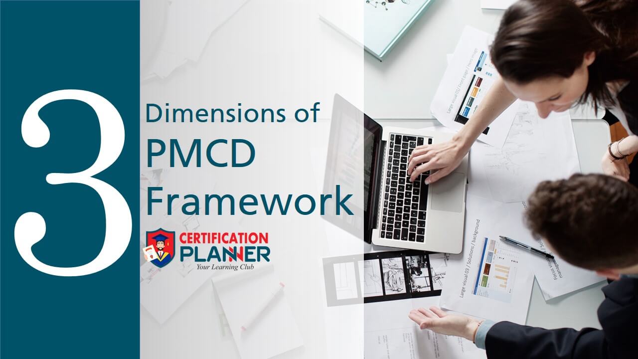 The Dimensions of PMCD Framework