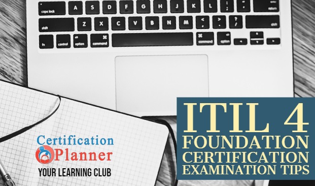 ITIL 4 Foundation Certification Examination Tips