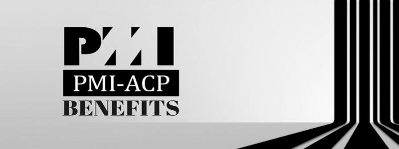 Reasons to Get PMI-ACP Certified